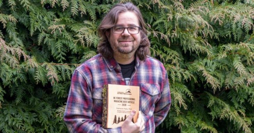 Assoc. Prof. Simonn Pulla with Best Article of 2020 by the Association of BC Forest Professionals