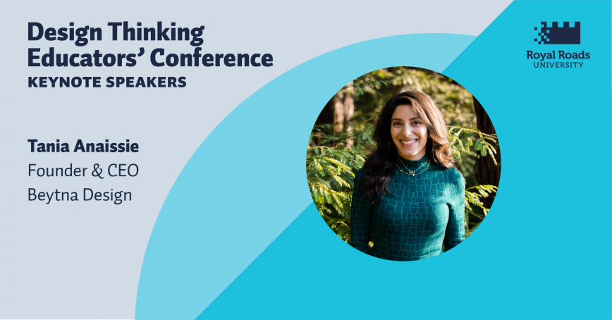 A graphic poster with a photo of Tania Anaissie, keynote at the Design Thinking Educators' Conference.