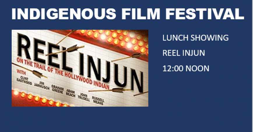 Poster for the Indigenous Film Festival showing the movie Reel Injun