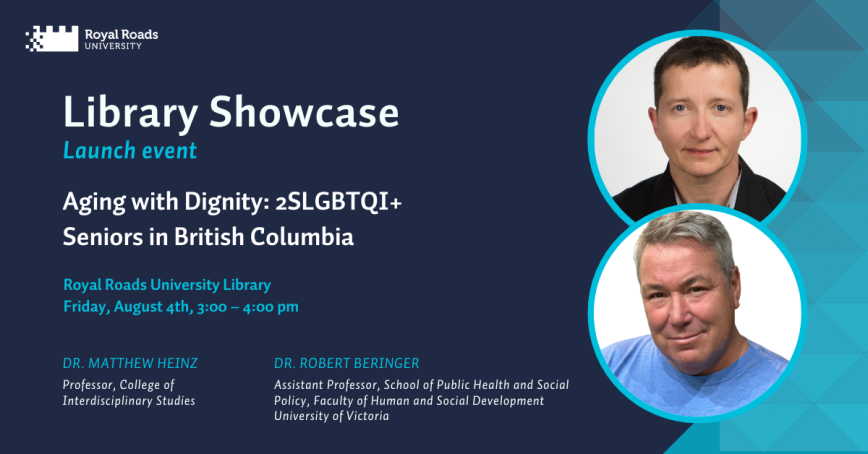 Library Showcase launch event: Aging with Dignity: 2SLGBTQI+ Seniors in British Columbia