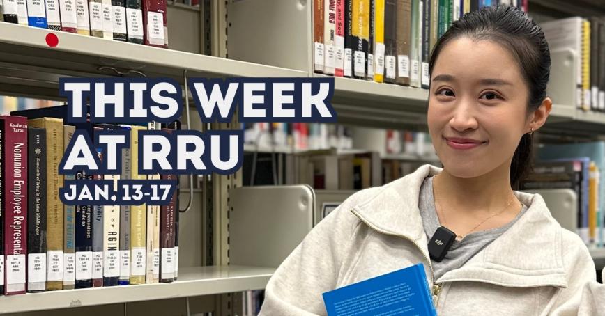 This week at RRU Jan. 13-17 text overlay, Wendy is holding a book, standing in front of a library book shelf.