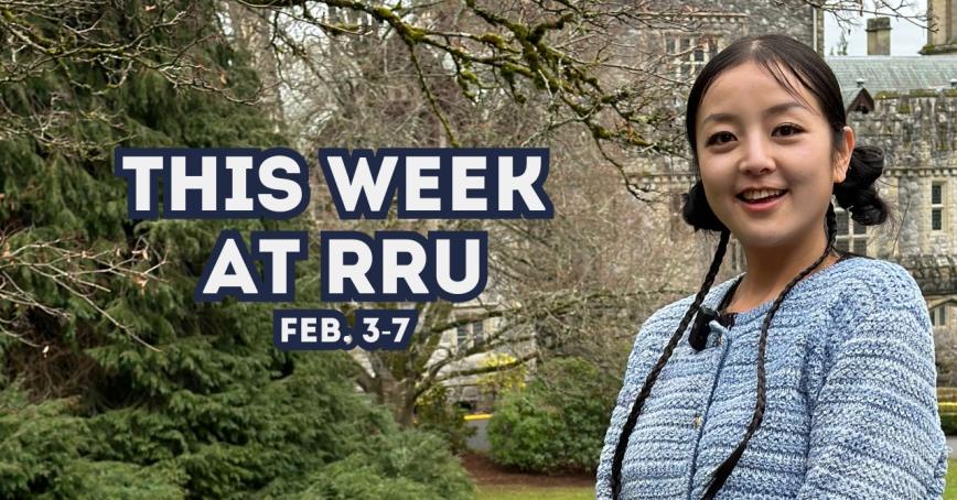 The Week at RRU Feb 3 2025 with Victoria