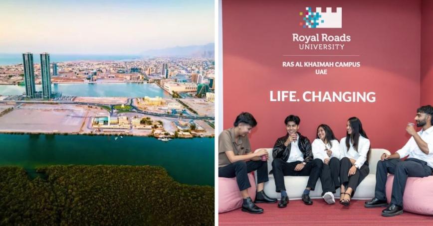 Two photos side by side: the dramatic city landscape of Ras al Khaimah with the RRU RAK Campus and students gathered in the lounge laughing and drinking coffee in front of a sign that says "Royal Roads University Ras al Khaimah Campus UAE, Life.Changing