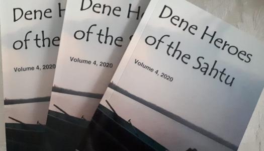 Picture of the book cover "Dene Heroes of the Sahtu".