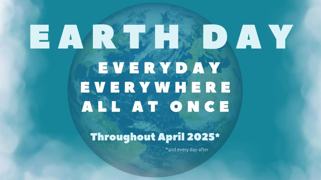 Earth month poster with image of earth and clouds under text