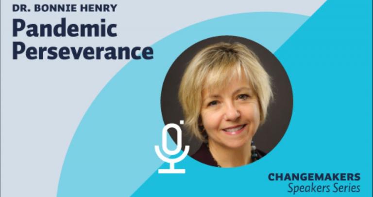 Graphic with text: Dr. Bonnie Henry Pandemic Perseverance