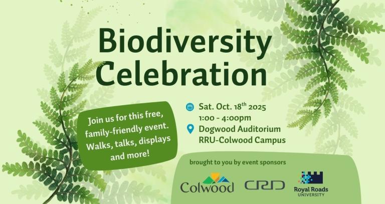 Biodiversity Celebration poster with info, logos for Colwood, CRD and RRU